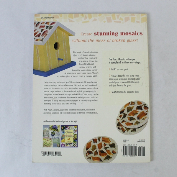 Faux Mosaics: Make 20 Stylish Paper Mosaics by Tera Leigh, 2004 Paperback