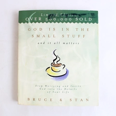 God Is in the Small Stuff and It All Matters Jantz Bickel 2004 Paperback