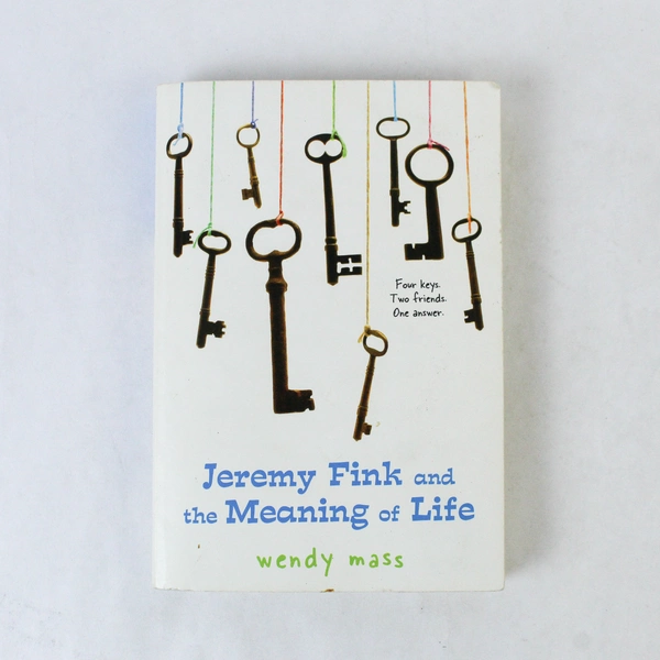 Jeremy Fink and the Meaning of Life by Wendy Mass 2006 Paperback Good