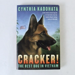 Cracker The Best Dog in Vietnam Cynthia Kadohata 2008 Paperback
