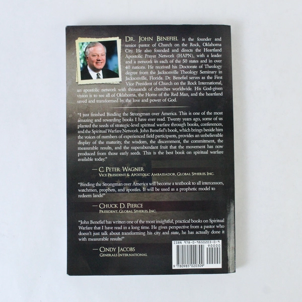 Binding the Strongman Over America by Dr. John Benefiel 2012 Paperback