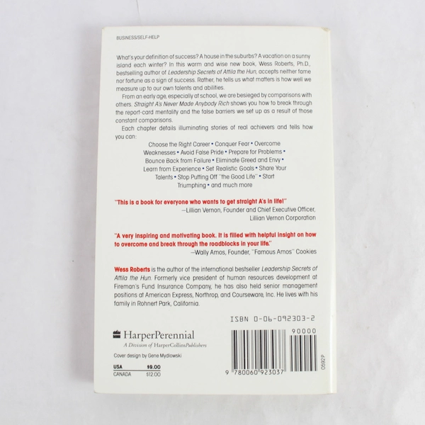 Straight A's Never Made Anybody Rich by Wess Roberts PhD 1991 Paperback