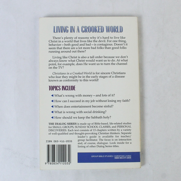 Christians In A Crooked World by Stephen M. Miller 1988 Paperback Good