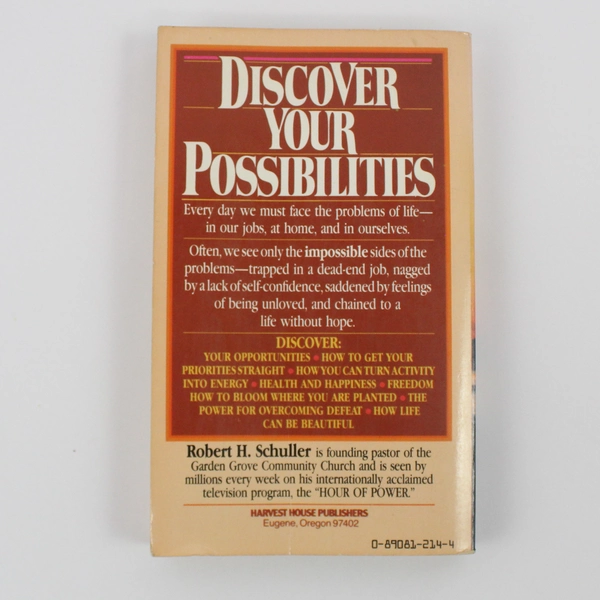 Discover Your Possibilities by Robert Harold Schuller 1978 Harvest House PB