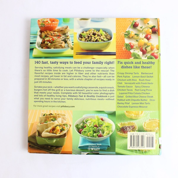 Pillsbury Fast and Healthy Cookbook Pillsbury Company Staff 2009 Hardcover