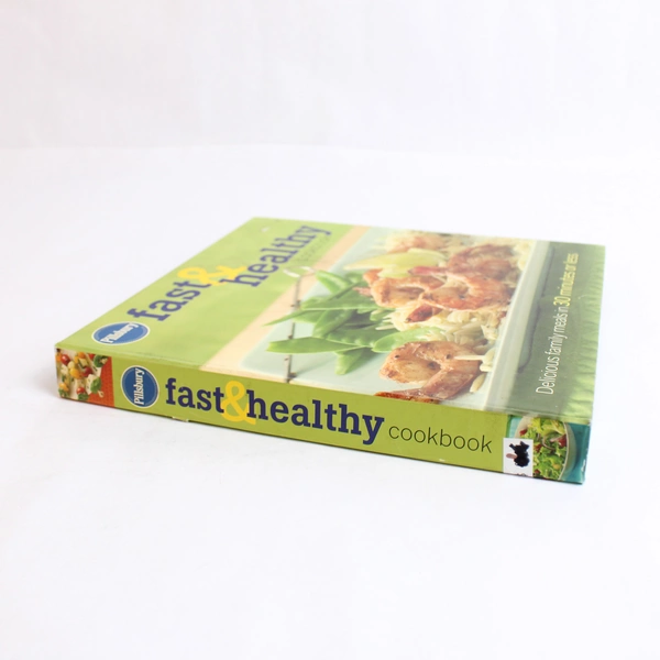 Pillsbury Fast and Healthy Cookbook Pillsbury Company Staff 2009 Hardcover