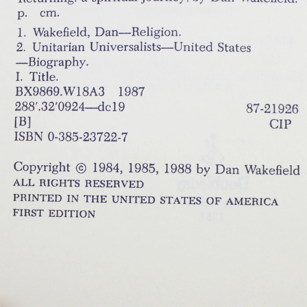 Returning A Spiritual Journey by Dan Wakefield 1988 Hardcover Dust Jacket