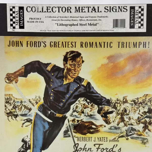 1999 Reproduction Steel Metal Sign John Ford's Rio Grande with John Wayne