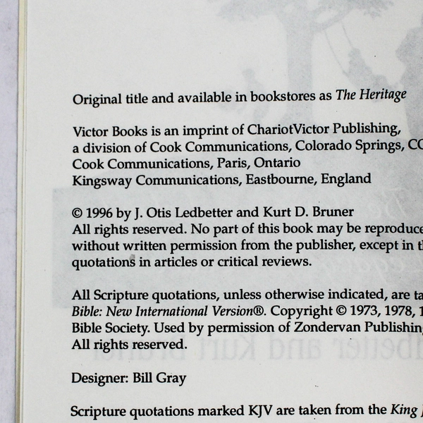 Your Heritage by J Otis Ledbetter & Kurt Bruner 1996 PB Legacy Ex-Library