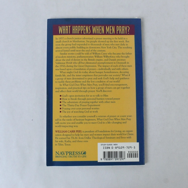 What God Does When Men Pray by William Carr Peel, 1993 Paperback