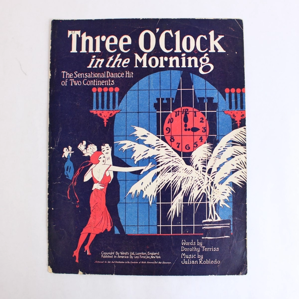 Antique Sheet Music Three O'clock In The Morning by Terriss & Robledo 1922
