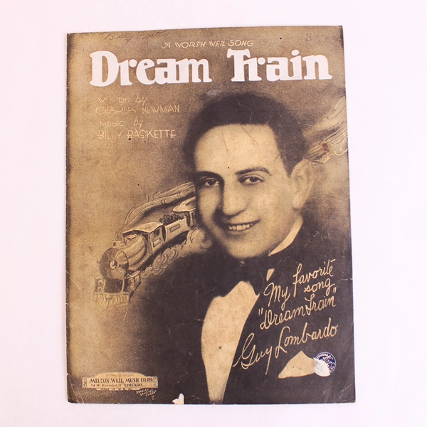 Vintage Sheet Music Dream Train by Charles Newman Billy Baskette 1928