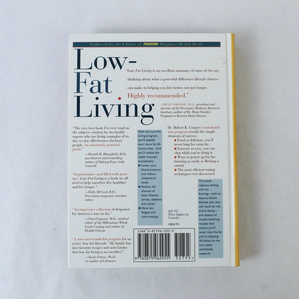 Low-Fat Living: Turn Off Fat-Makers, Turn On Fat-Burners, 1996 Hardcover