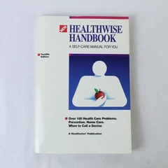 Healthwise Handbook: Self-Care Manual 1995 Paperback, Good Condition