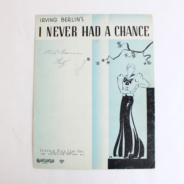 Irving Berlin's I Never Had A Chance Irving Berlin Inc Vintage Music Sheet