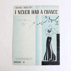 Irving Berlin's I Never Had A Chance Irving Berlin Inc Vintage Music Sheet