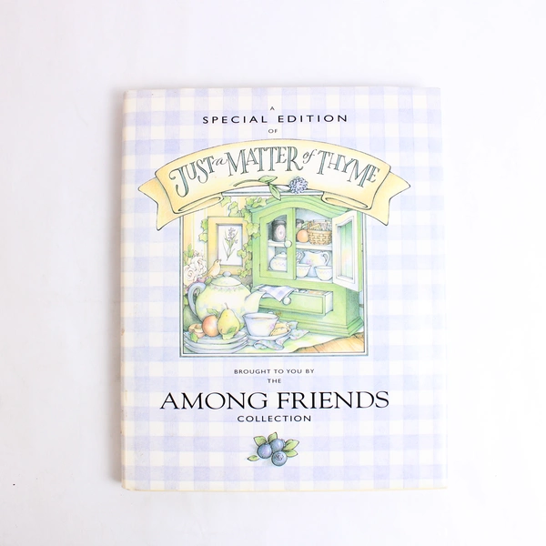 Just a Matter of Thyme Roxie Kelley 1992 Hardcover