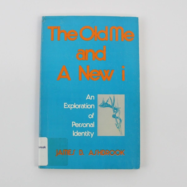The Old Me And A New I by James B. Ashbrook (1974 Judson Press Paperback)