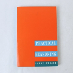 Practical Reasoning by Larry Wright 1989 Harcourt Brace Paperback - Pre-Owned