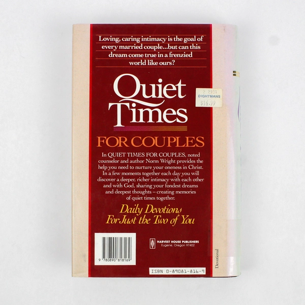 Quiet Times for Couples by H Norman Wright 1990 Hardcover DJ Ex-Library Book