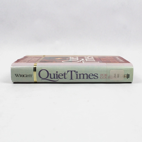 Quiet Times for Couples by H Norman Wright 1990 Hardcover DJ Ex-Library Book