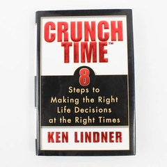 Crunch Time by Ken Lindner (2005, Gotham Books Hardcover) Dust Jacket