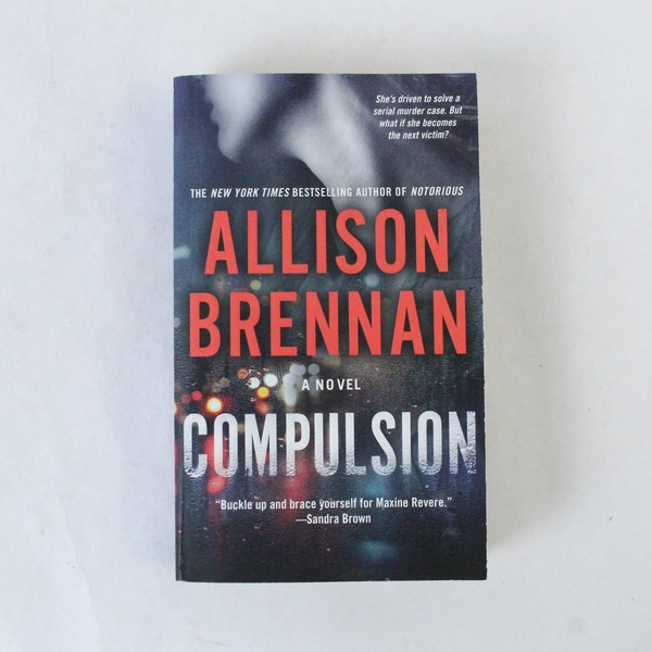 Allison Brennan Compulsion Maxine Revere Series Paperback Book 2016