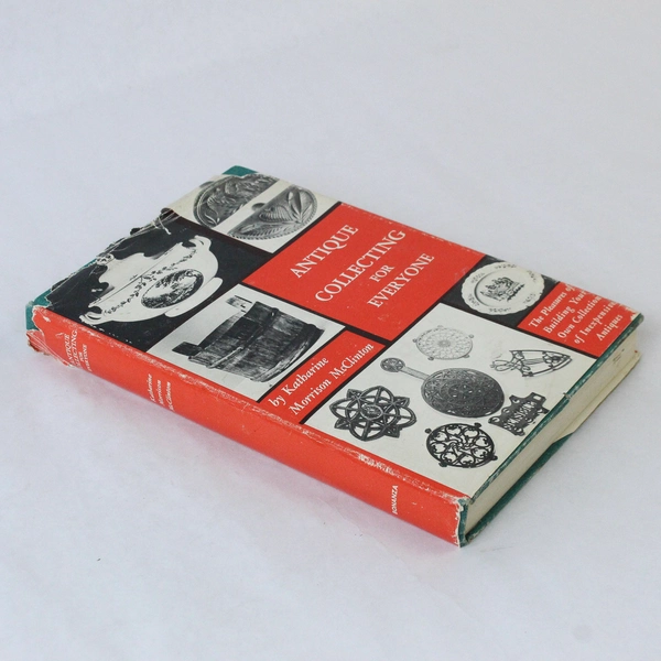 Antique Collecting for Everyone by Katharine McClinton 1951 HC Book