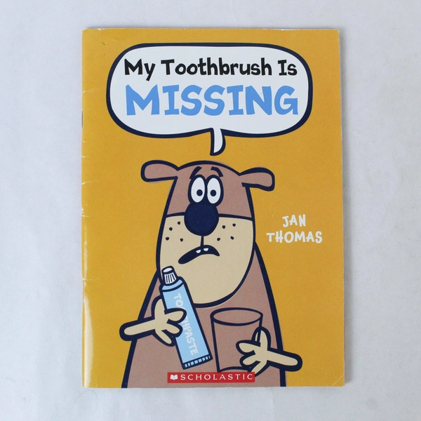 My Toothbrush Is Missing by Jan Thomas Paperback Good Condition 2019