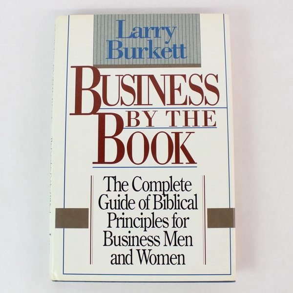 Business by the Book by Larry Burkett Complete Guide 1990 Hardcover Dust Jacket