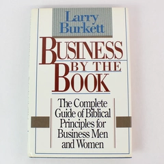 Business by the Book by Larry Burkett Complete Guide 1990 Hardcover Dust Jacket