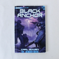 Sand Spider & Black Anchor by Carl Bowen 2015 Paperback - Good Condition