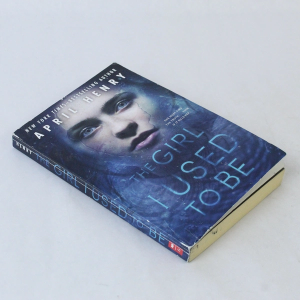 The Girl I Used to Be by April Henry 2016 Paperback - Good Condition