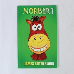 Norbert by James Sutherland 2011 Paperback - Good Pre-Owned Condition
