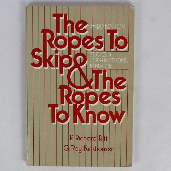 The Ropes To Skip & The Ropes To Know by Ritti and Funkhouser 1987 Paperback