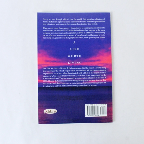 Christian Prayer & Poem Book "A Life Worth Living" by Nadine G. Therriault