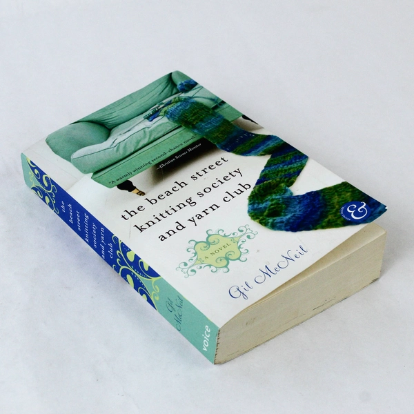 The Beach Street Knitting Society and Yarn Club by Gil McNeil, 2009