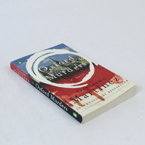 The Oxford Murders by Guillermo Martinez 2006 Paperback - Good Condition