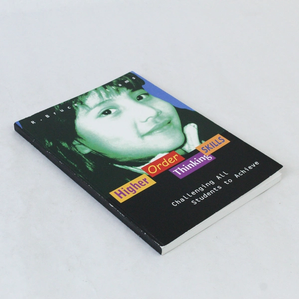 Higher Order Thinking Skills by R. Bruce Williams 2003 Paperback - Good