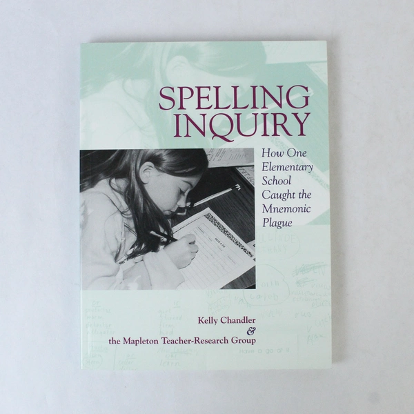 Spelling Inquiry by Kelly Chandler 1999 Paperback - Good Condition, Education