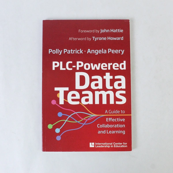 PLC-Powered Data Teams by Angela Peery & Polly Patrick 2021 Paperback