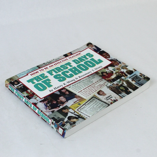 The First Days of School Rosemary T. Wong Harry K. Wong 1998 Paperback