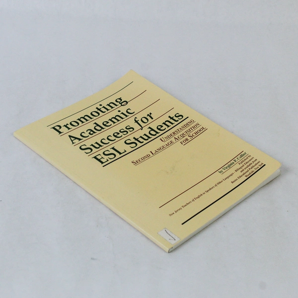 Promoting Academic Success for ESL Students by Virginia P. Collier - PB