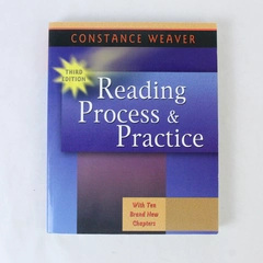 Reading Process & Practice by Constance Weaver, 3rd Edition, 2002 Paperback