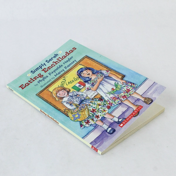 Simply Sarah: Eating Enchiladas by Phyllis Reynolds Naylor, 2008 Paperback