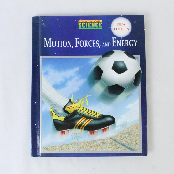 Motion, Forces and Energy Hardcover Book, 1994 Edition, Good Condition