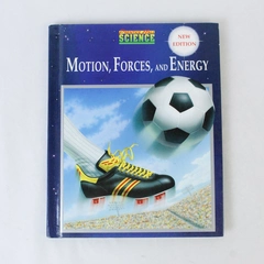 Motion, Forces and Energy Hardcover Book, 1994 Edition, Good Condition