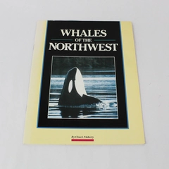 Whales of the Northwest by Chuck Flaherty 1990 Cherry Lane Press Paperback
