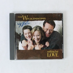 The Wilkinsons - Nothing but Love CD 1998 Country Folk Pre-Owned As-Is