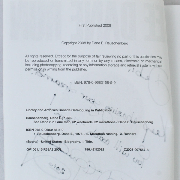 See Dane Run One Man 52 Marathons Dane Rauschenberg PB 2008 Signed